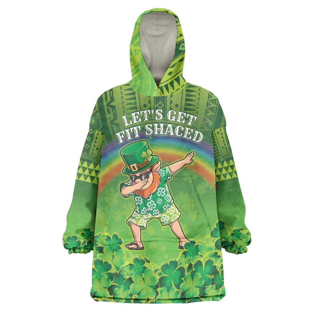 Personalised Hawaii Saint Patrick's Day Wearable Blanket Hoodie Let's Get Fit Shaced LT05 One Size Green - Polynesian Pride