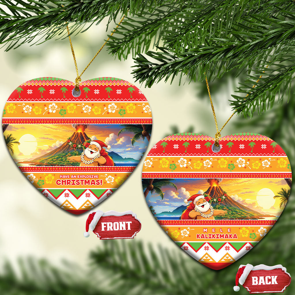 Hawaii Volcano Christmas Ceramic Ornament Have An Explosive Christmas LT05 Heart Red - Polynesian Pride