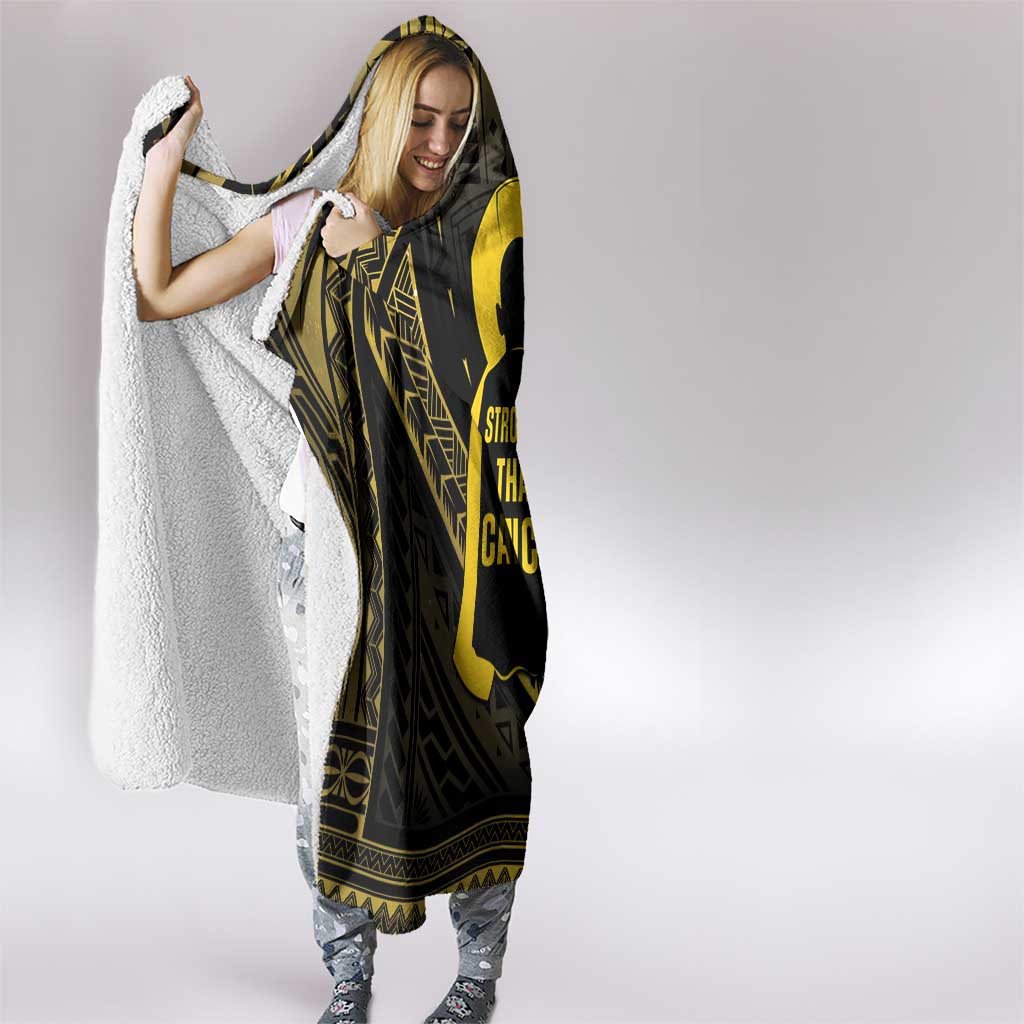Polynesia Childhood Cancer Awareness Hooded Blanket You Are Stronger Than Cancer LT05 - Polynesian Pride