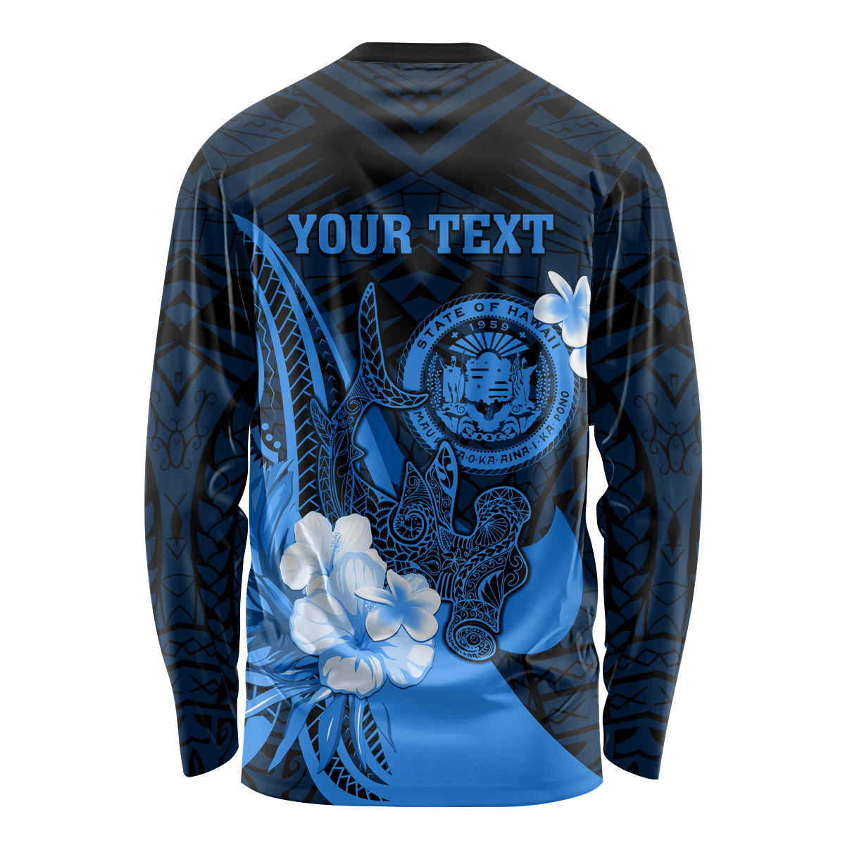 Personalised Hawaii State Motto Long Sleeve Shirt Hawaiian Tribal Blue Hammerhead Shark LT05 - Polynesian Pride