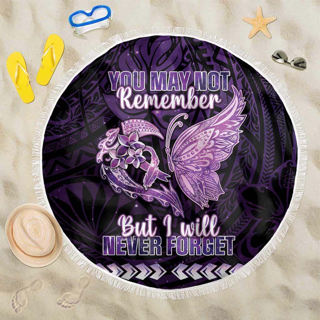 Alzheimer's Awareness Beach Blanket You May Not Remember But I Will Never Forget LT05 One Size 150cm Purple - Polynesian Pride