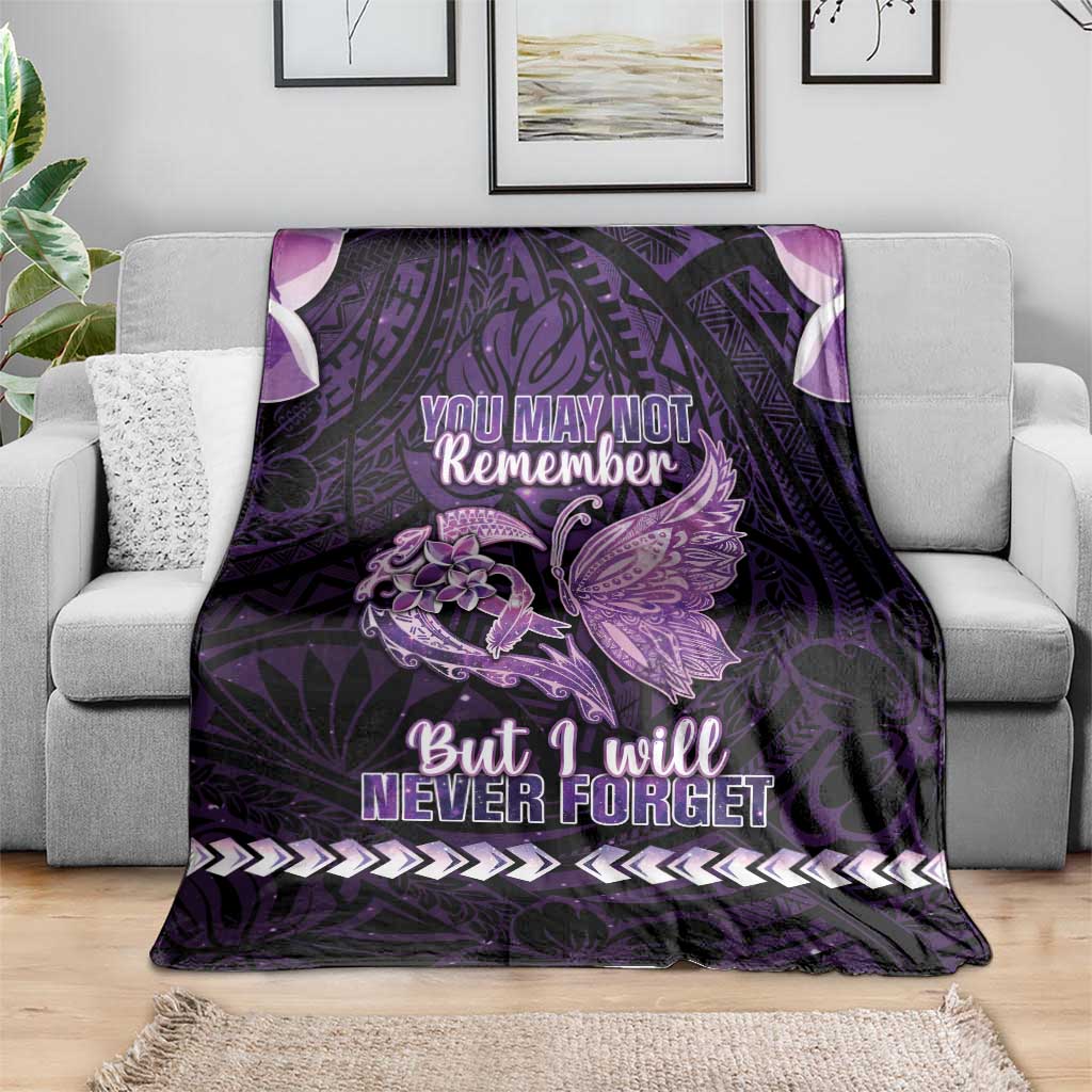 Alzheimer's Awareness Blanket You May Not Remember But I Will Never Forget LT05 - Polynesian Pride