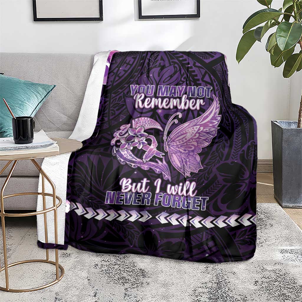 Alzheimer's Awareness Blanket You May Not Remember But I Will Never Forget LT05 - Polynesian Pride
