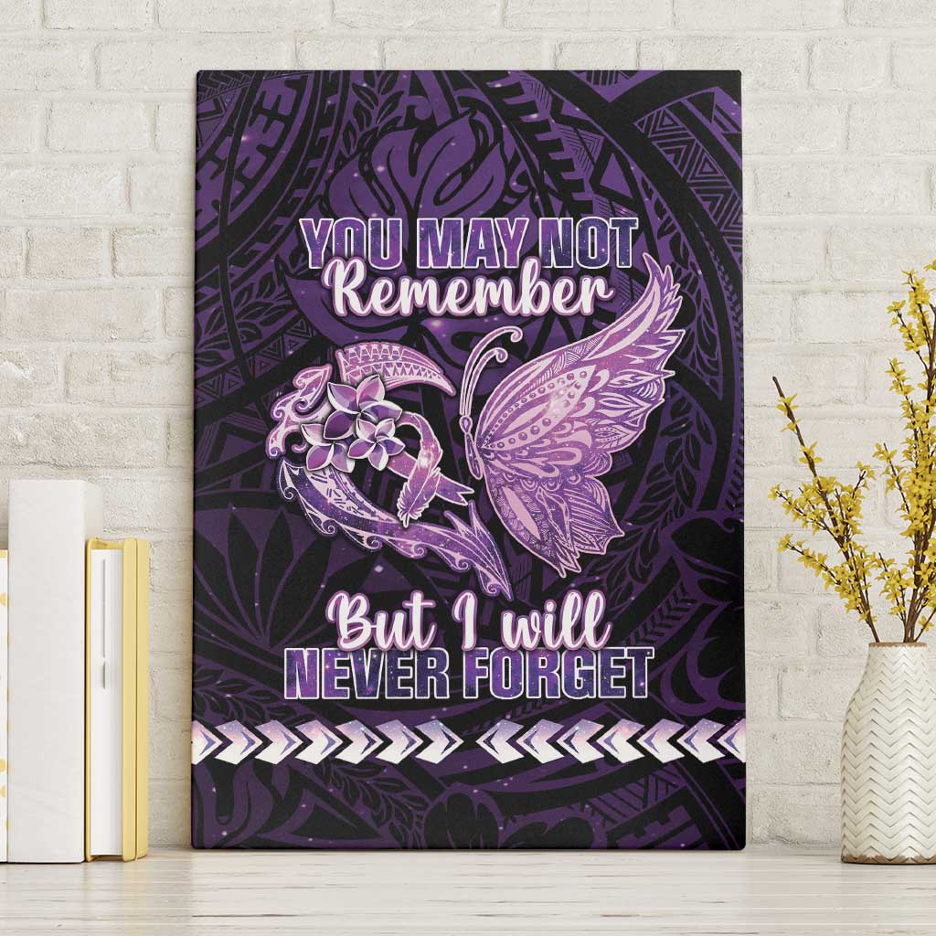 Alzheimer's Awareness Canvas Wall Art You May Not Remember But I Will Never Forget LT05 Without Frame Purple - Polynesian Pride