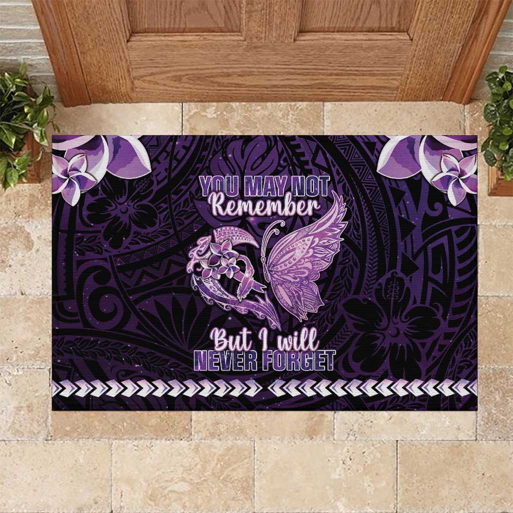 Alzheimer's Awareness Rubber Doormat You May Not Remember But I Will Never Forget LT05 Purple - Polynesian Pride