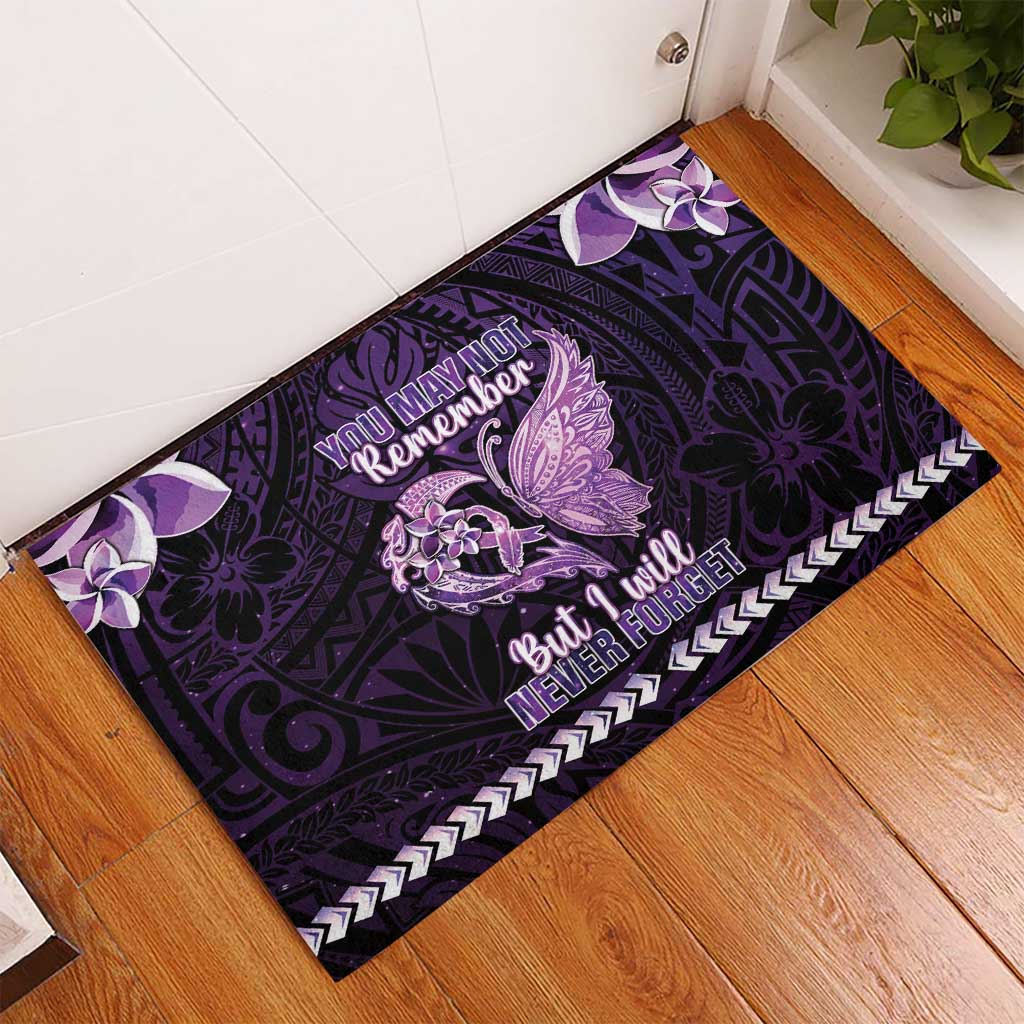 Alzheimer's Awareness Rubber Doormat You May Not Remember But I Will Never Forget LT05 - Polynesian Pride