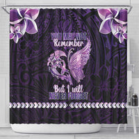 Alzheimer's Awareness Shower Curtain You May Not Remember But I Will Never Forget