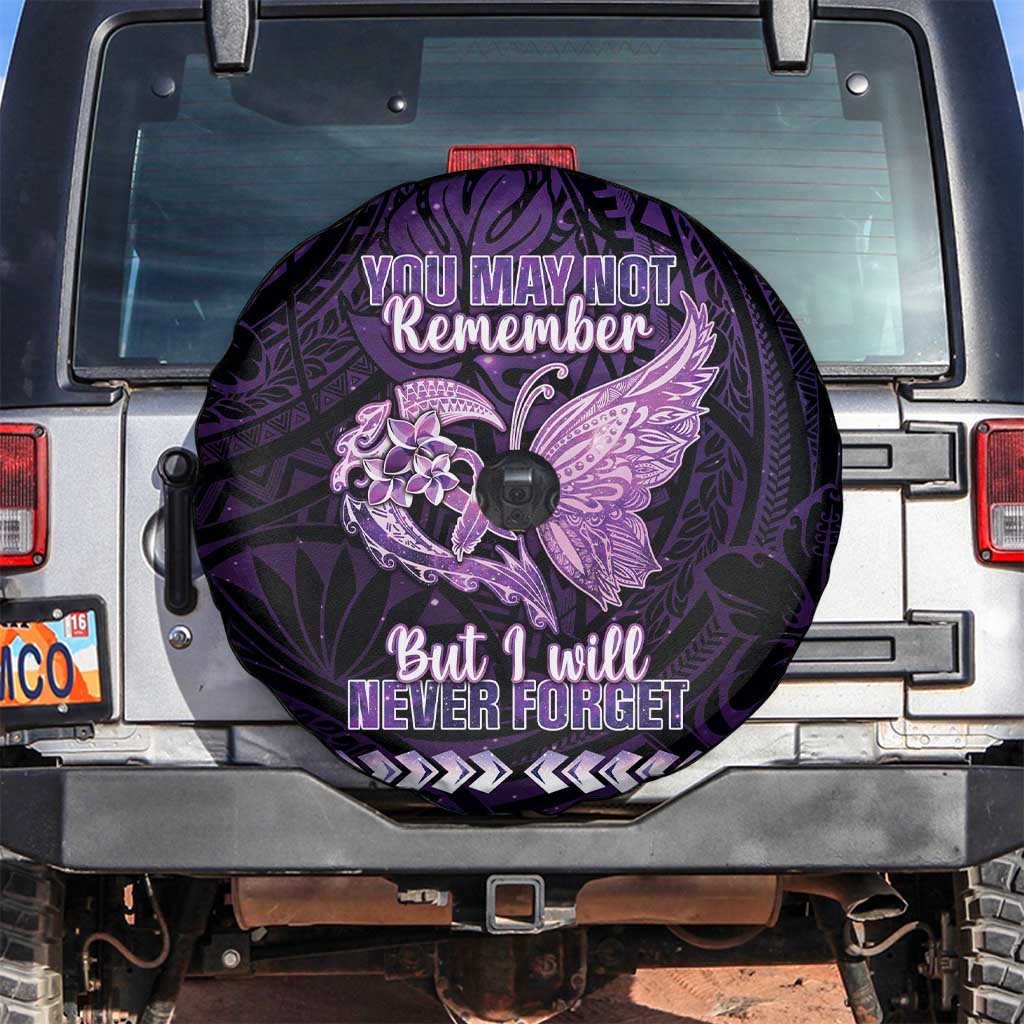 Alzheimer's Awareness Spare Tire Cover You May Not Remember But I Will Never Forget LT05 Purple - Polynesian Pride