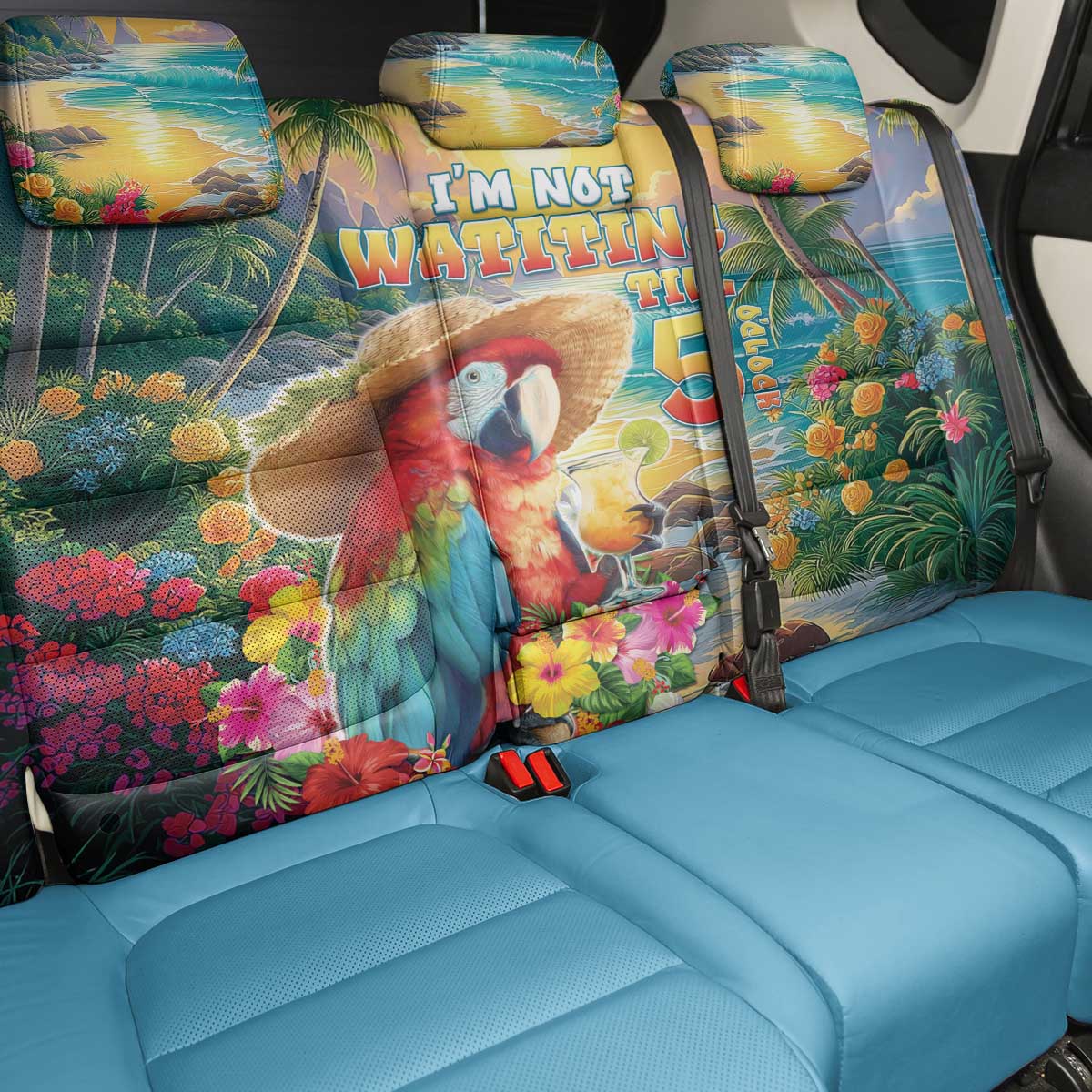 Hawaii Parrot Back Car Seat Cover Im Not Waiting Till 5 Oclock - Polynesian Pride