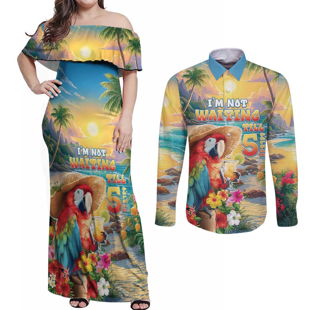 Hawaii Parrot Couples Matching Off Shoulder Maxi Dress and Long Sleeve Button Shirt Im Not Waiting Till 5 Oclock LT05 Colorful - Polynesian Pride