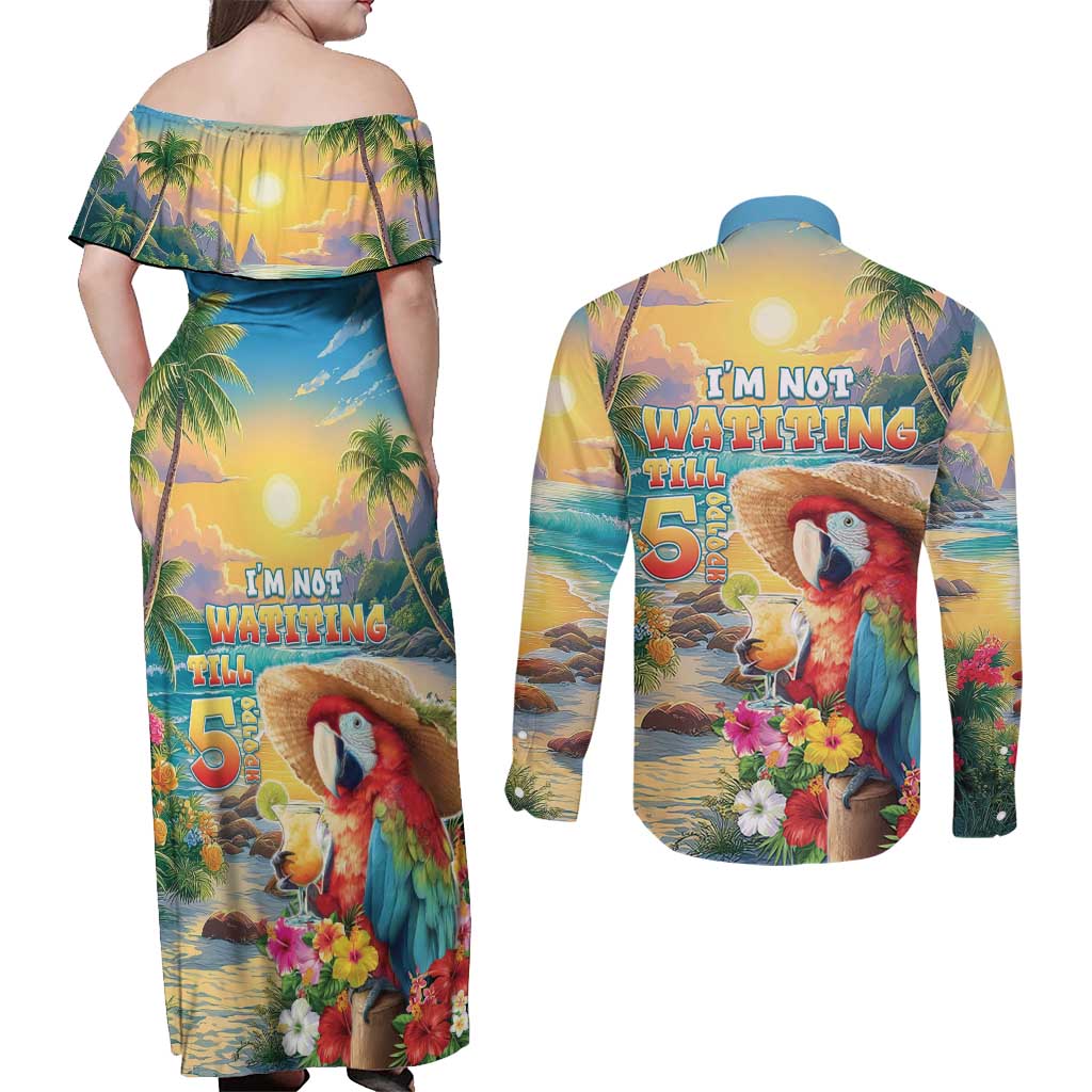 Hawaii Parrot Couples Matching Off Shoulder Maxi Dress and Long Sleeve Button Shirt Im Not Waiting Till 5 Oclock - Polynesian Pride