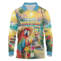 Hawaii Parrot Long Sleeve Polo Shirt Im Not Waiting Till 5 Oclock - Polynesian Pride