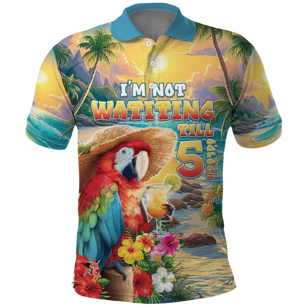 Hawaii Parrot Polo Shirt Im Not Waiting Till 5 Oclock - Polynesian Pride