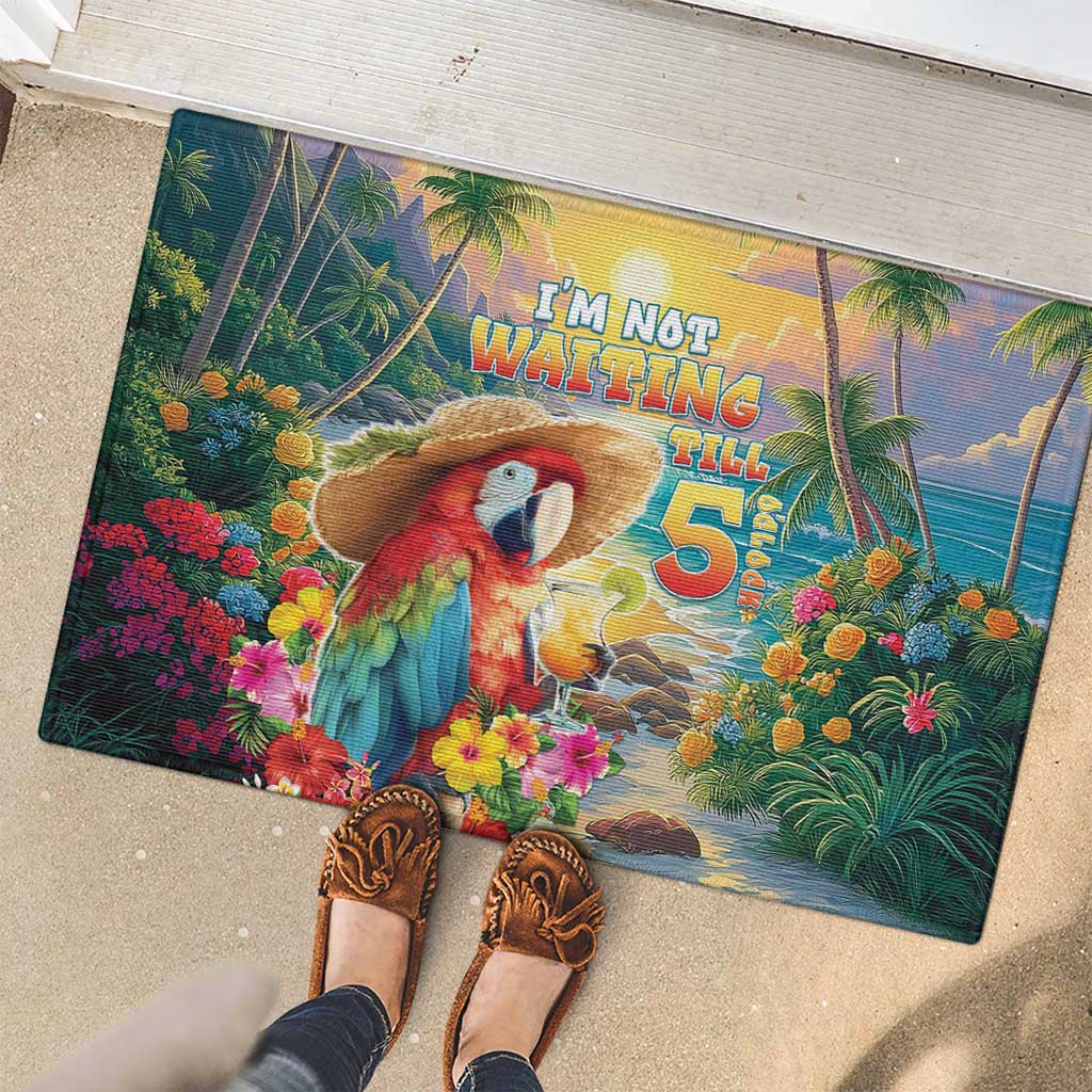 Hawaii Parrot Rubber Doormat Im Not Waiting Till 5 Oclock LT05 - Polynesian Pride