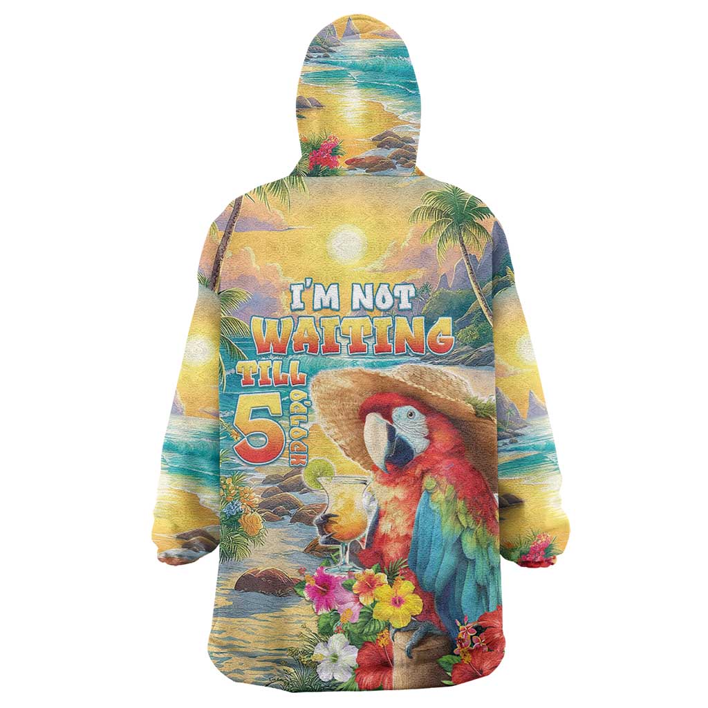 Hawaii Parrot Wearable Blanket Hoodie Im Not Waiting Till 5 Oclock LT05 - Polynesian Pride