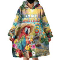 Hawaii Parrot Wearable Blanket Hoodie Im Not Waiting Till 5 Oclock LT05 - Polynesian Pride