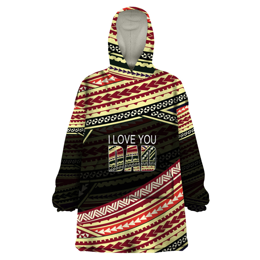 (Custom Personalised) Happy Fathers Day Polynesian Wearable Blanket Hoodie I Love You Dad LT6 One Size Art - Polynesian Pride