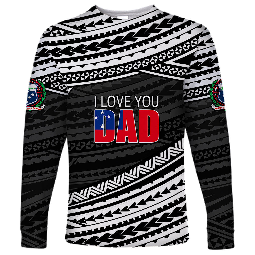 (Custom Personalised) Happy Fathers Day Samoa Long Sleeve Shirt I Love You Dad Black LT6 Unisex Black - Polynesian Pride