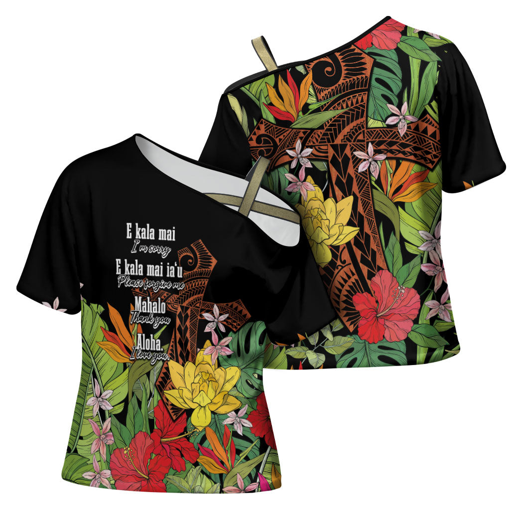 Mahalo Hawaii Ho'oponopono Pule Cross Shoulder Shirt Polynesian Pattern Cross LT7 - Polynesian Pride