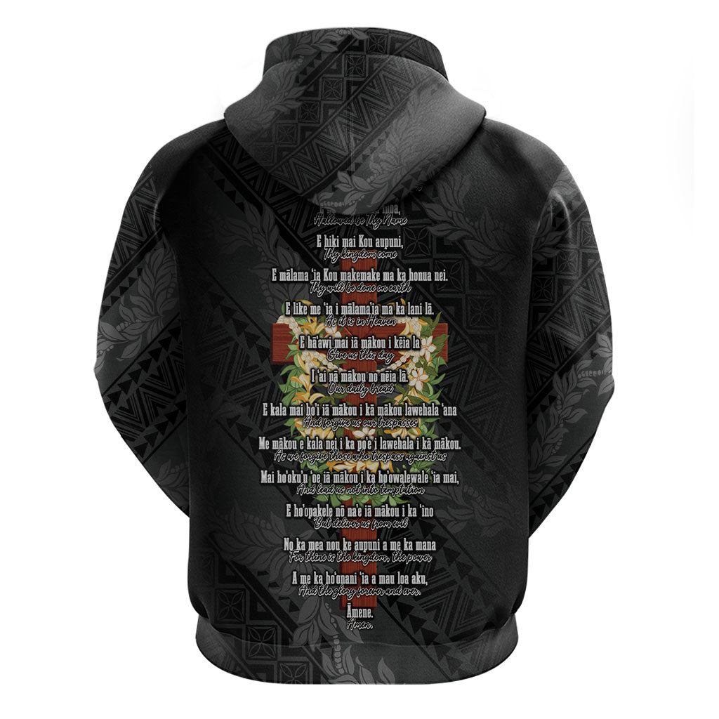 Hawaii Ka Pule a ka Haku Memorial Hoodie Flower Lei Cross - Black LT7 - Polynesian Pride