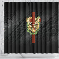Hawaii Ka Pule a ka Haku Memorial Shower Curtain Flower Lei Cross - Black LT7 - Polynesian Pride