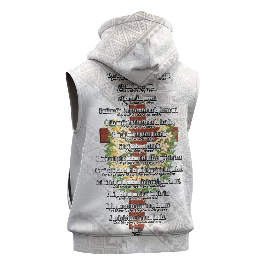 Hawaii Ka Pule a ka Haku Memorial Sleeveless Zip Hoodie Flower Lei Cross - Ivory White LT7 - Polynesian Pride