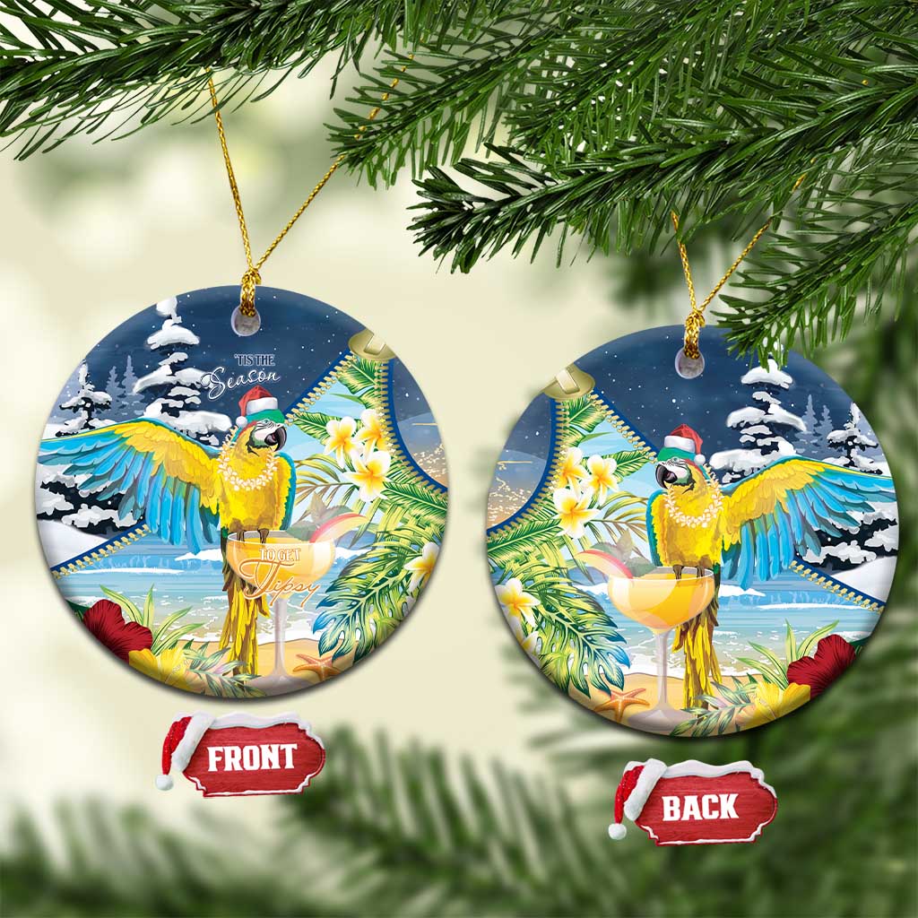 Funny Tropical Christmas Ceramic Ornament Tis The Season To Get Tipsy LT7 Circle Colorful - Polynesian Pride