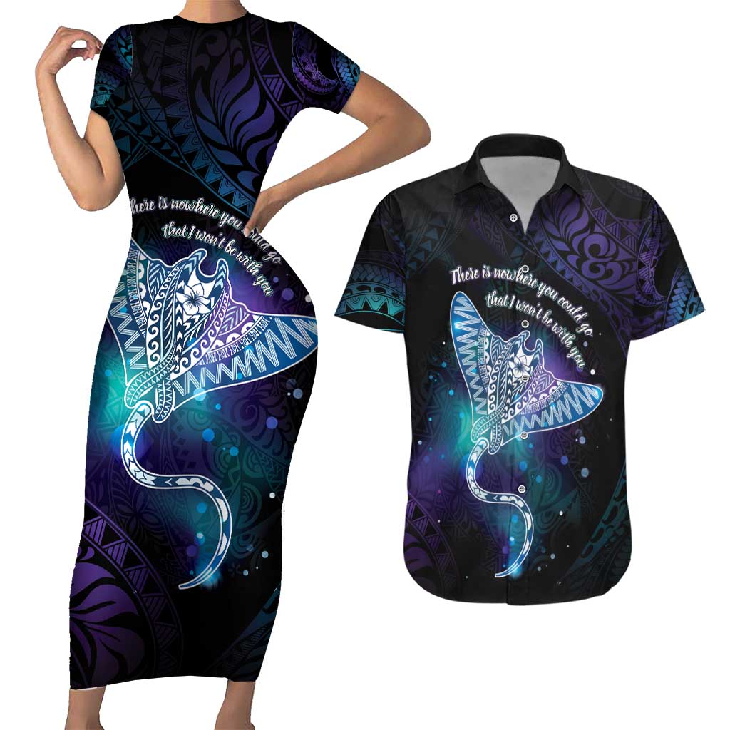 Polynesian Tala Manta Ray Couples Matching Short Sleeve Bodycon Dress and Hawaiian Shirt Nowhere You Could Go That I Won't Be With You - Polynesian Pride
