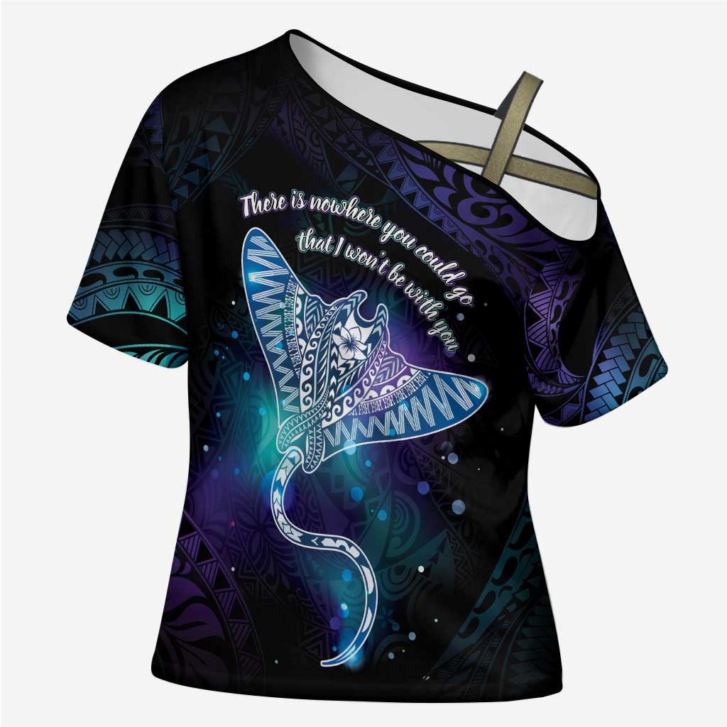 Polynesian Tala Manta Ray Cross Shoulder Shirt Nowhere You Could Go That I Won't Be With You LT7 Female Purple Teal - Polynesian Pride