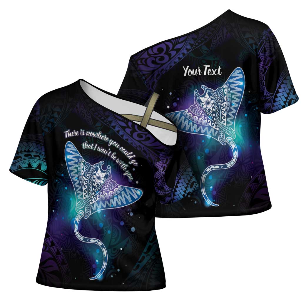 Polynesian Tala Manta Ray Cross Shoulder Shirt Nowhere You Could Go That I Won't Be With You LT7 - Polynesian Pride