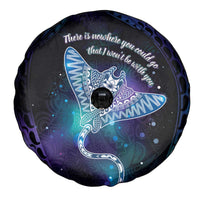Polynesian Tala Manta Ray Spare Tire Cover Nowhere You Could Go That I Won't Be With You LT7 - Polynesian Pride