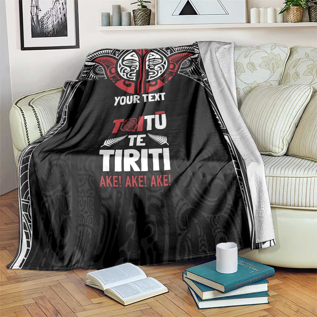 Aotearoa Maori Personalized Blanket Toitu Te Tiriti Ake! Ake! Ake! LT7 Black - Polynesian Pride