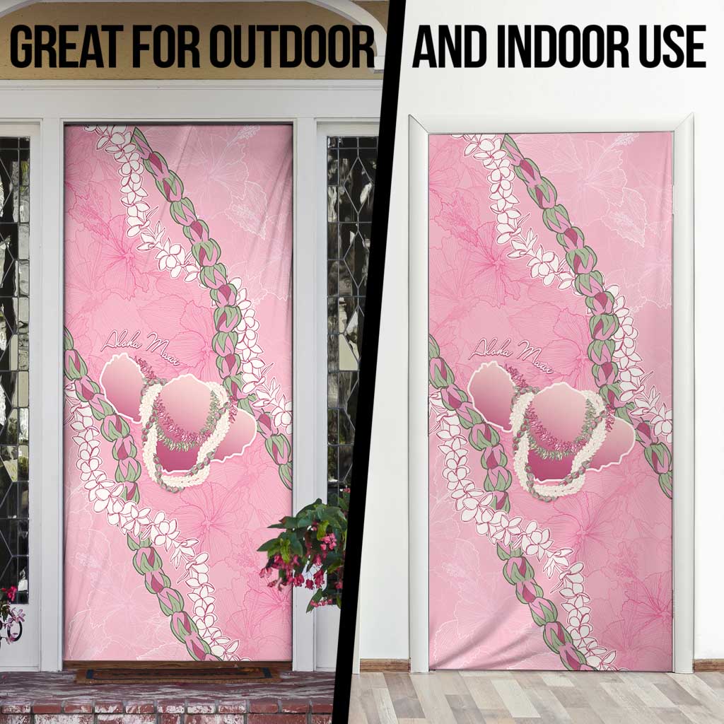 Hawaii Maui Island Flowers Lei Door Cover Lokelani Rose Pink