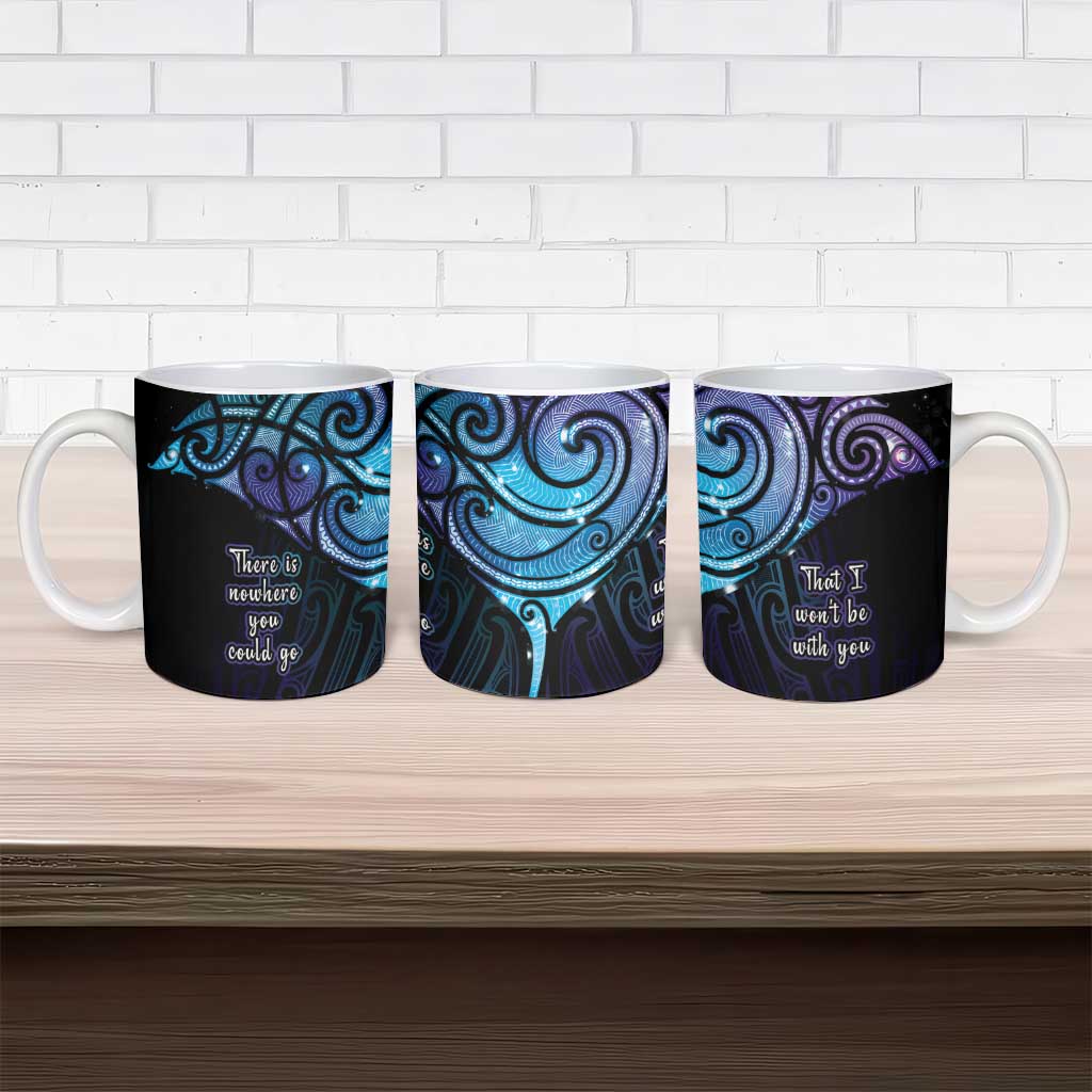 Aotearoa Maori Te Whai Rahi Ceramic Mug Tala - Nowhere You Could Go That I Won't Be With You - Polynesian Pride