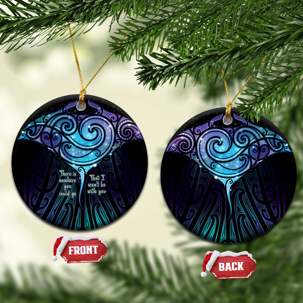 Aotearoa Maori Te Whai Rahi Ceramic Ornament Tala - Nowhere You Could Go That I Won't Be With You - Polynesian Pride