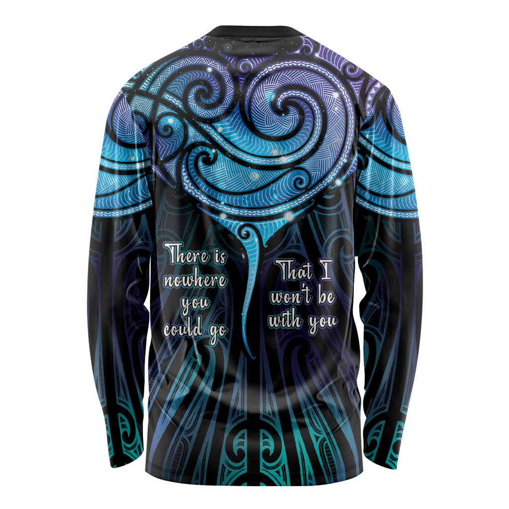 Aotearoa Maori Te Whai Rahi Long Sleeve Shirt Tala - Nowhere You Could Go That I Won't Be With You - Polynesian Pride