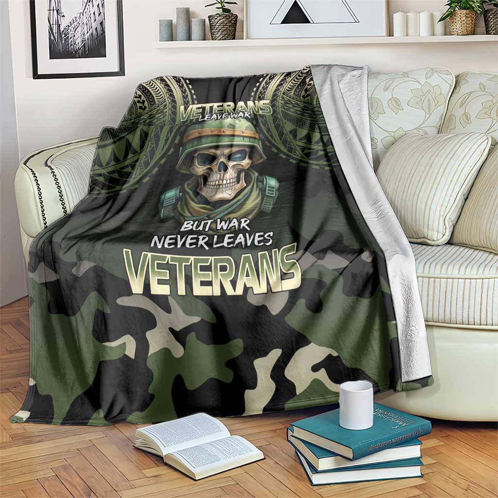 Veterans Day Blanket War Never Leaves A Veteran Proud Military LT9 Black - Polynesian Pride