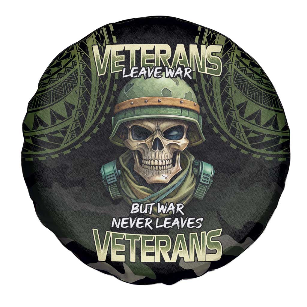 Veterans Day Spare Tire Cover War Never Leaves A Veteran Proud Military LT9 - Polynesian Pride