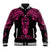 Personalised New Zealand Te Reo Maori Baseball Jacket Kia Kaha Maori Language Week Pink Style LT9 Unisex Pink - Polynesian Pride