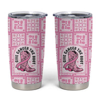 Give Cancer The Boot Pink Cowgirl Tumbler Cup Hawaiian Paniolo Mixed Quilt Pattern Style LT9 Pink - Polynesian Pride