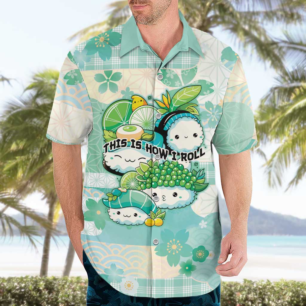 Personalized Japanese Kawaii Sushi Hawaiian Shirt Green Wagara Palaka This Is How I Roll LT9 - Polynesian Pride