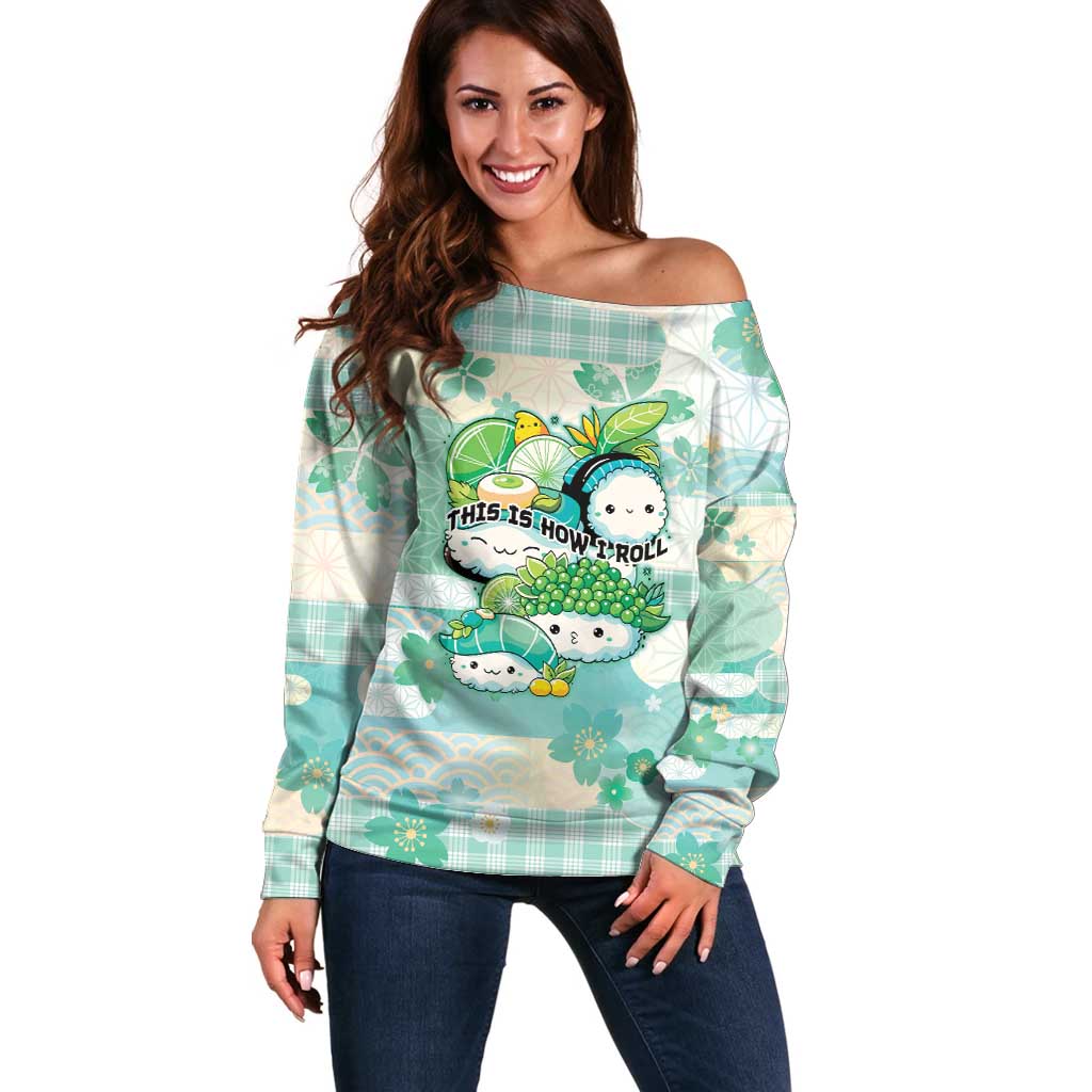 Personalized Japanese Kawaii Sushi Off Shoulder Sweater Green Wagara Palaka This Is How I Roll LT9 Women Green - Polynesian Pride