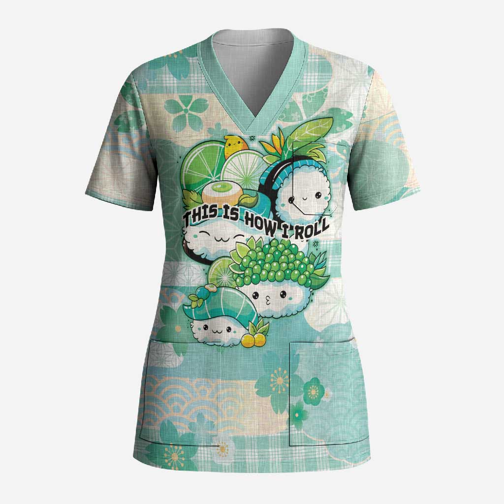 Personalized Japanese Kawaii Sushi Scrub Top Green Wagara Palaka This Is How I Roll LT9 Adult Green - Polynesian Pride