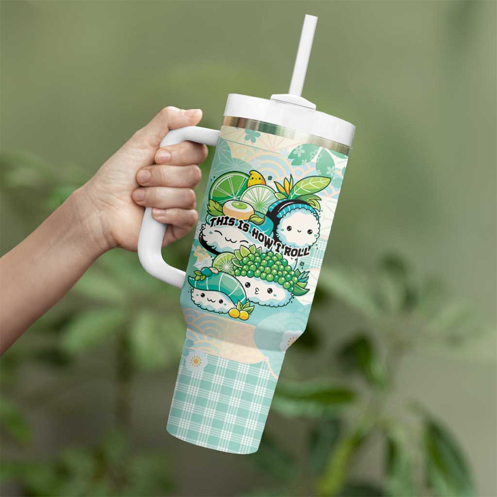 Personalized Japanese Kawaii Sushi Tumbler With Handle Green Wagara Palaka This Is How I Roll