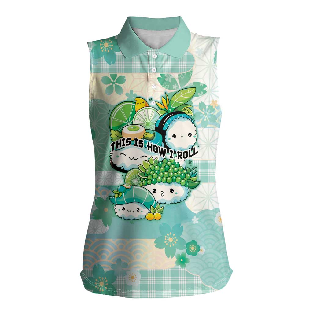 Personalized Japanese Kawaii Sushi Women Sleeveless Polo Shirt Green Wagara Palaka This Is How I Roll LT9 Female Green - Polynesian Pride