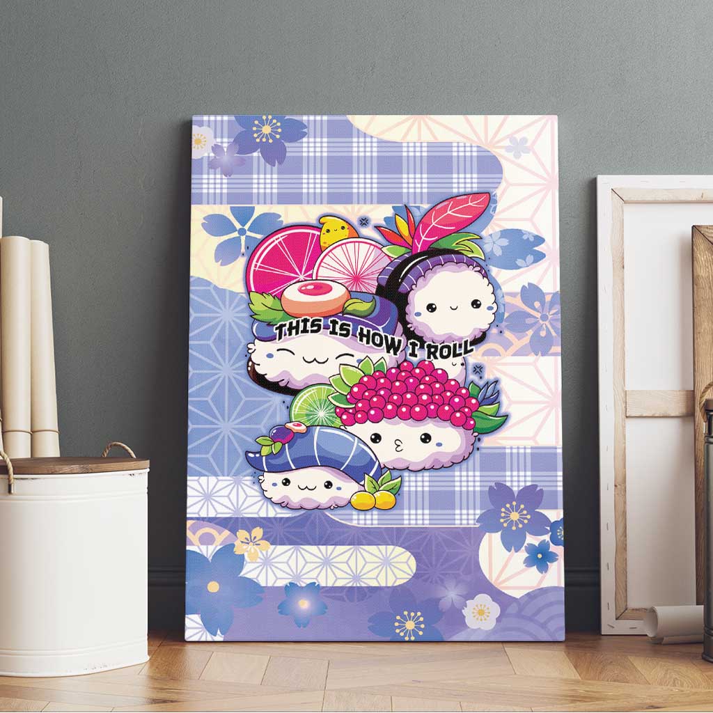 Japanese Kawaii Sushi Canvas Wall Art Blue Wagara Palaka This Is How I Roll LT9 - Polynesian Pride