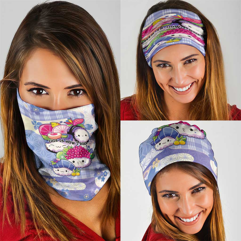 Japanese Kawaii Sushi Neck Gaiter Blue Wagara Palaka This Is How I Roll LT9 - Polynesian Pride