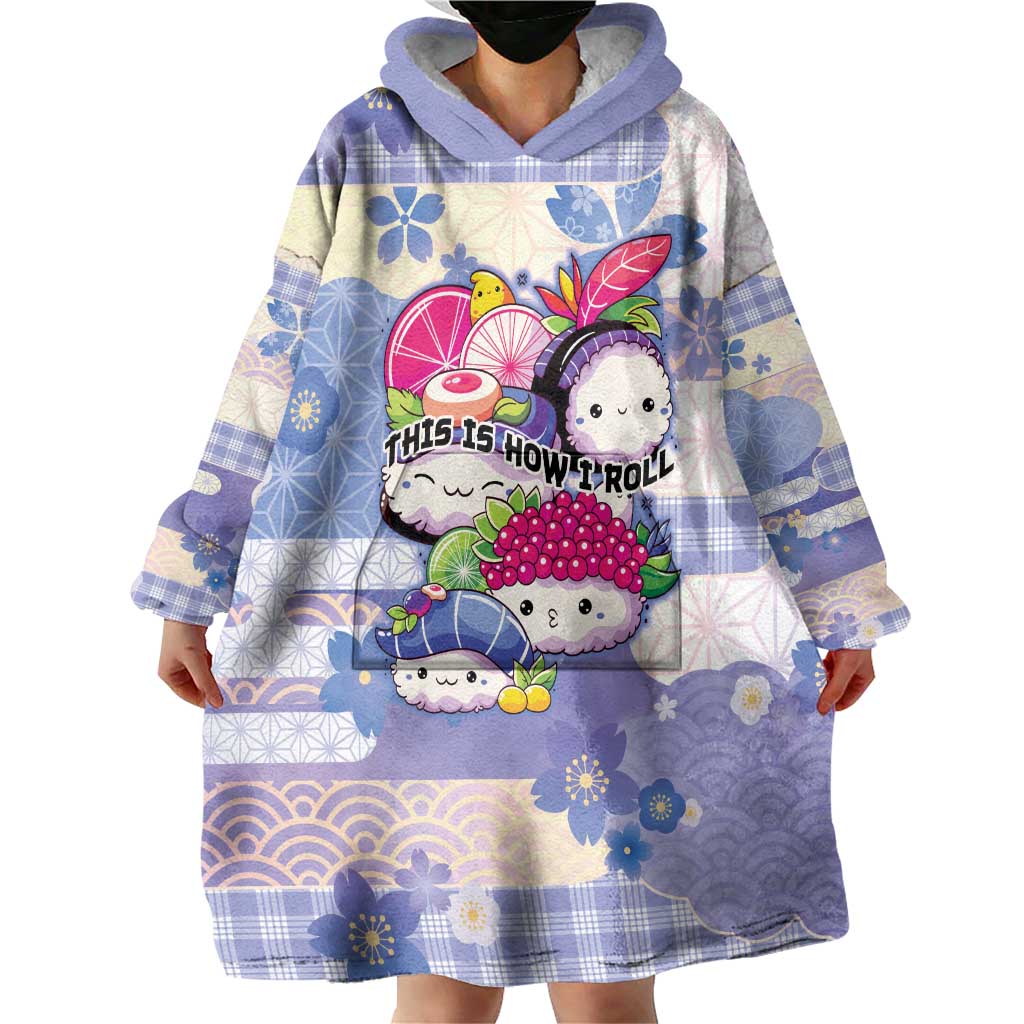 Personalized Japanese Kawaii Sushi Wearable Blanket Hoodie Blue Wagara Palaka This Is How I Roll LT9 - Polynesian Pride