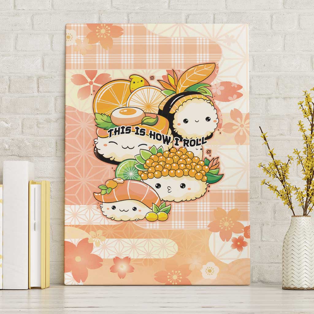Japanese Kawaii Sushi Canvas Wall Art Peach Wagara Palaka This Is How I Roll LT9 Without Frame Peach - Polynesian Pride