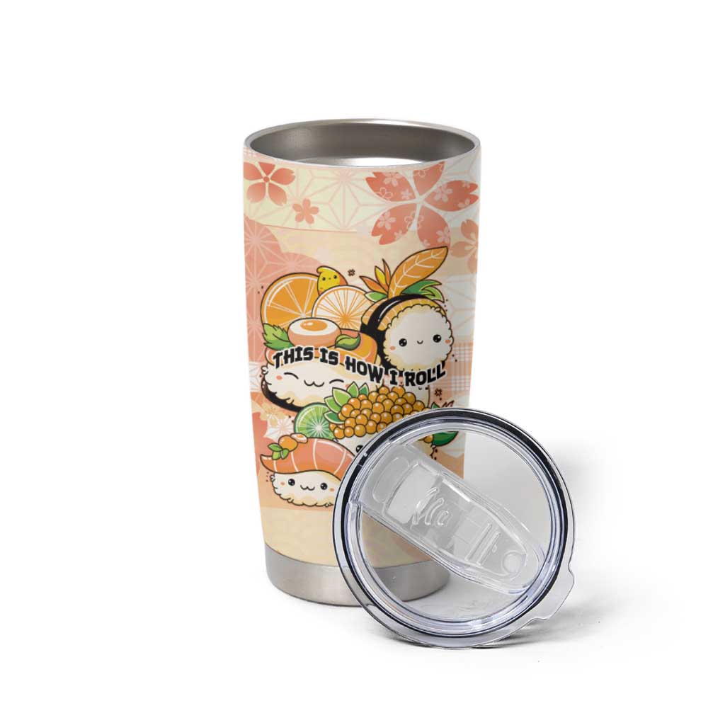 Personalized Japanese Kawaii Sushi Tumbler Cup Peach Wagara Palaka This Is How I Roll LT9 - Polynesian Pride